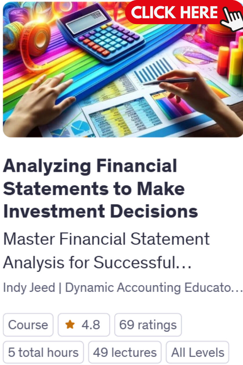 Analyzing Financial Statements to Make Investment Decisions - Master Financial Statement Analysis for Successful Stock/Share Inv Ready to dive into the world of stock investment but unsure how to navigate the financial statements of specific companies? Look no further! Our course is your ultimate guide to mastering financial statement analysis for strategic stock investment. Unlock